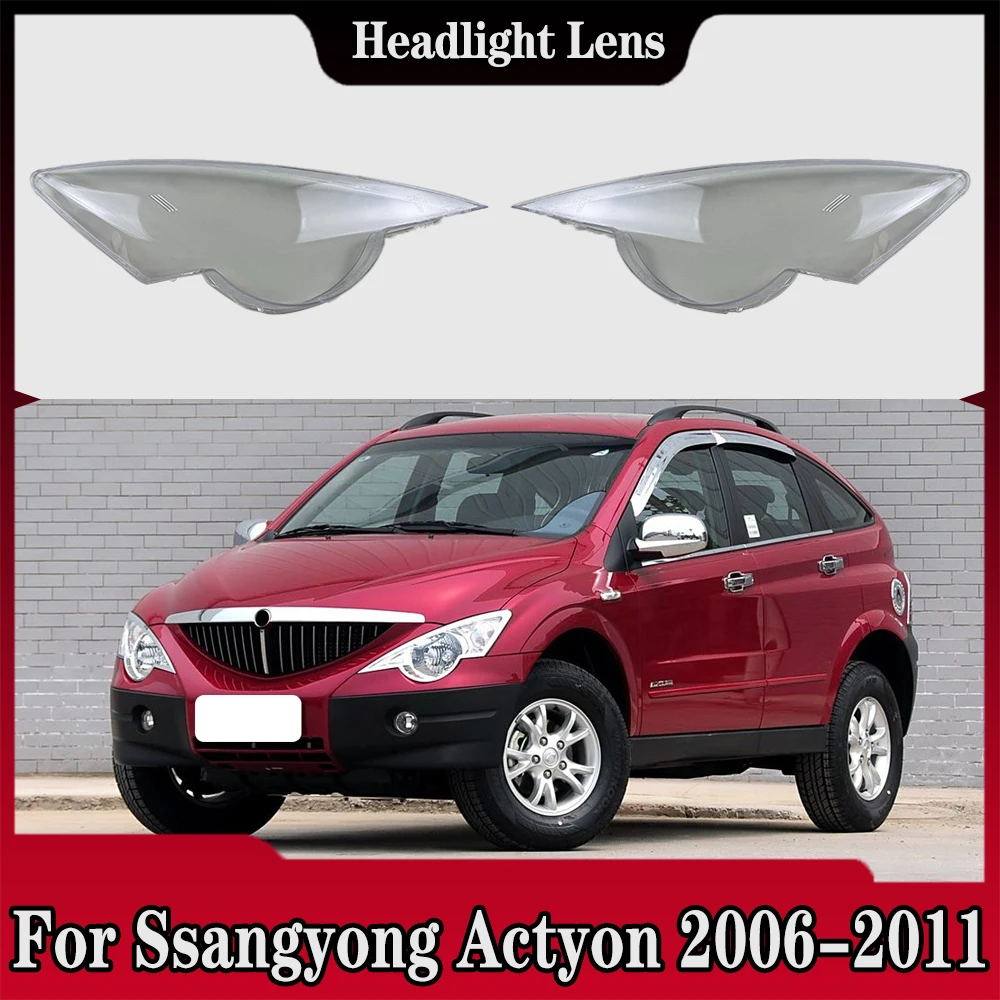 

For Ssangyong Actyon 2006 2007 2008 2009 2010 2011 Car Front Headlight Lampshade Transparent Lampshell Lens Cover Plexiglass