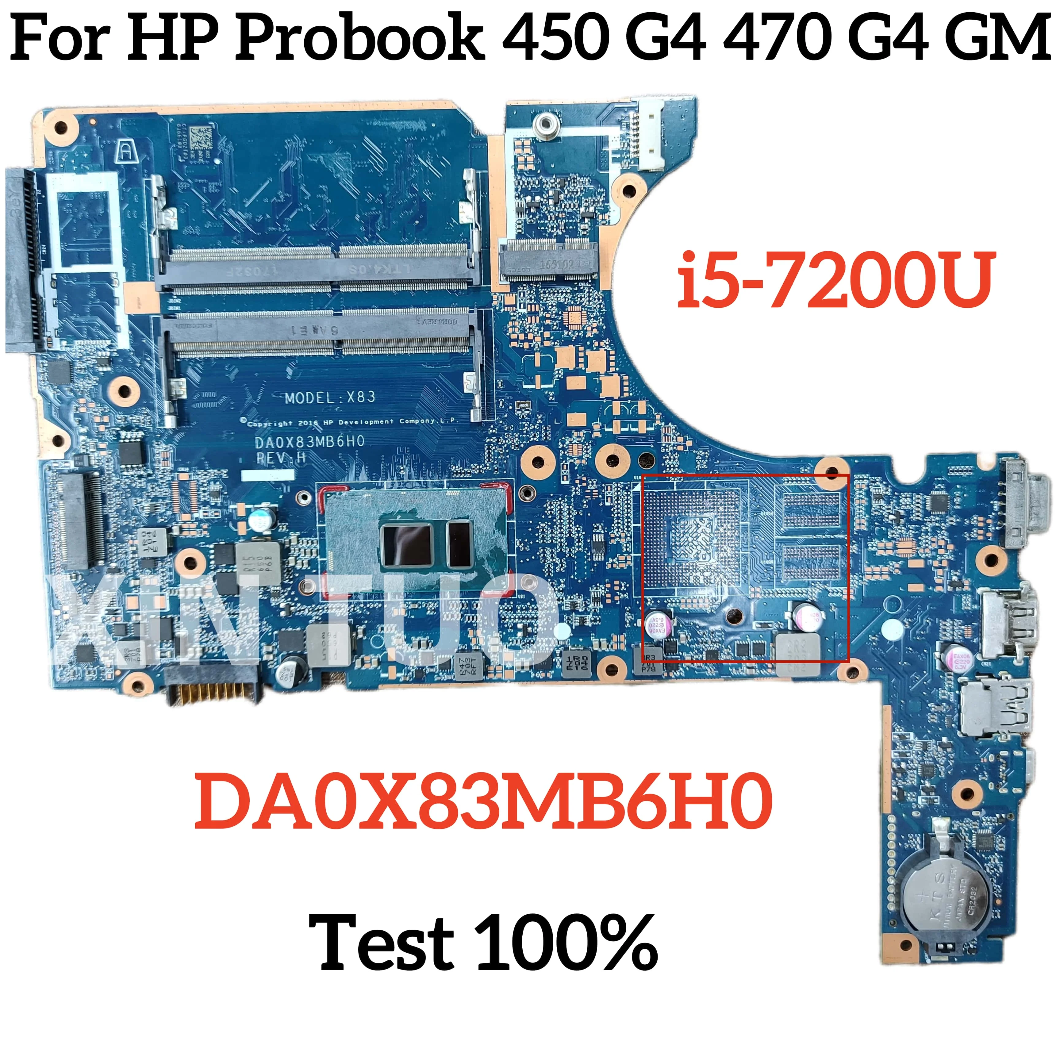 For HP Probook 450 G4 470 G4 GM Notebook Motherboard DDR4 I5-7th Gen 907703-001 DA0X83MB6H0 100% TEST OK