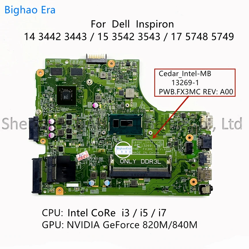 

For DELL Inspiron 3542 3443 3543 5748 5749 Laptop Motherboard With Intel i3 i5 i7 CPU GT820M/840M GPU 13269-1 FX3MC CN-