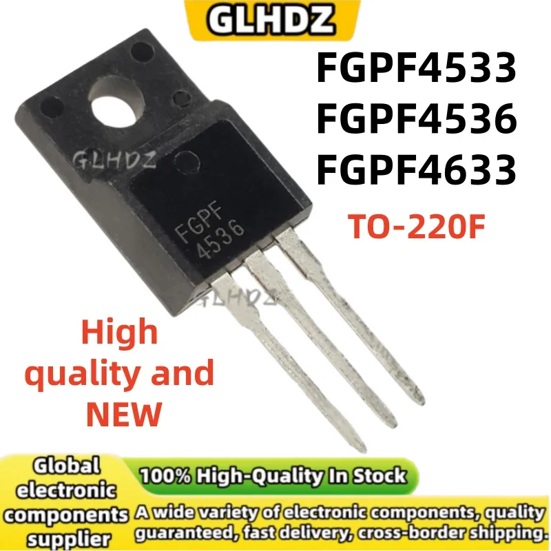TO-220F 10-30PCS/LOT FGPF4533 FGPF4536 FGPF4633 High quality and NEW spot goods