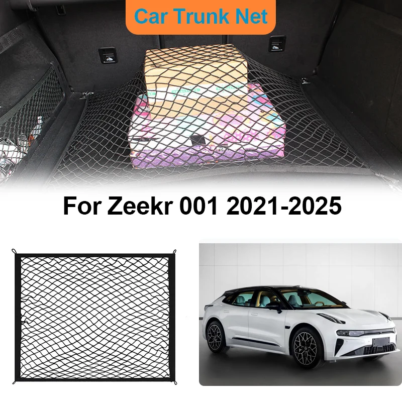 

Для Zeekr 001 2021-2025 автомобильный багажник, сетка для хранения, внутренняя сумка для багажа, эластичный износостойкий органайзер, автоаксессуары