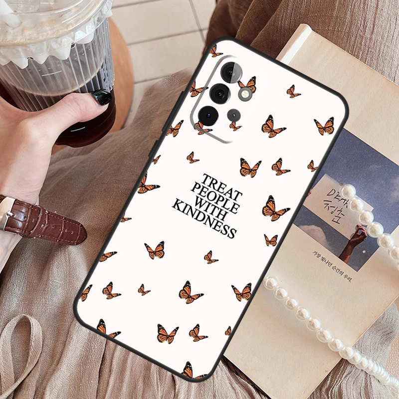 Treat People With Kindness Funda Phone Case For Samsung Galaxy A14 A13 A12 A54 A53 A52 A34 A33 A32 A24 A23 A22 A51 A71