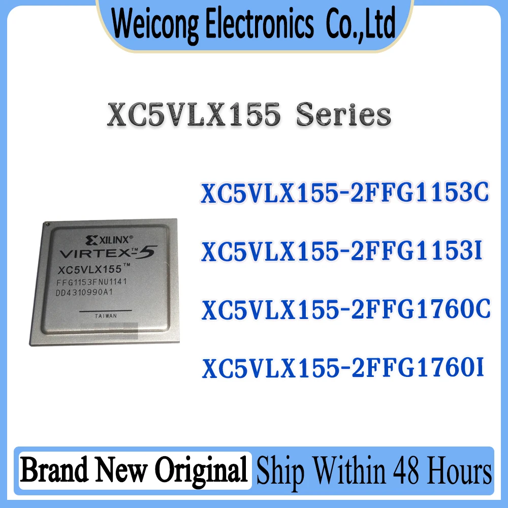 

XC5VLX155-2FFG1153C XC5VLX155-2FFG1153I XC5VLX155-2FFG1760C XC5VLX155-2FFG1760I 2FFG1153 2FFG1760 XC5VLX155 XC5VLX IC Chip