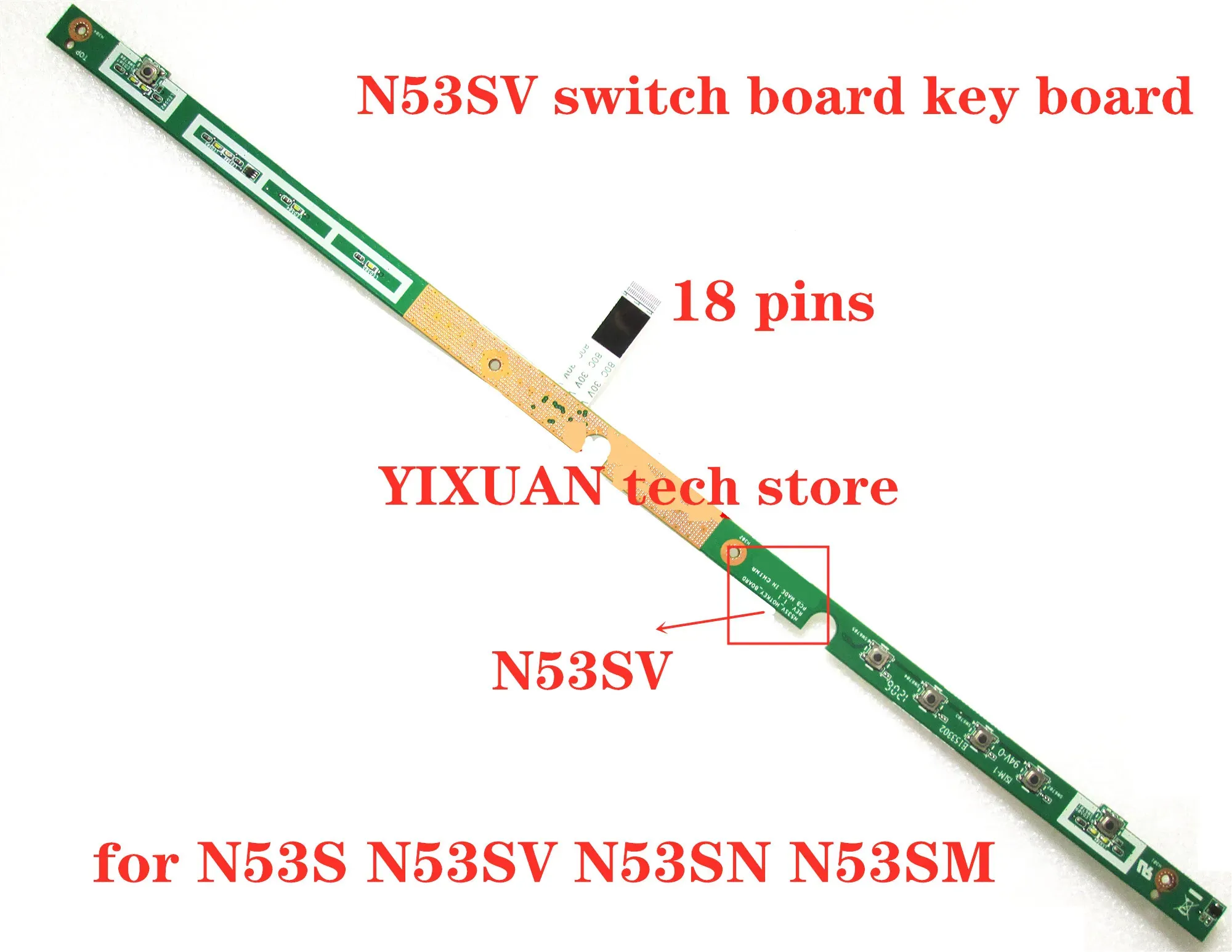 Placa de interruptores N53SV, placa pequeña, teclado, placa base para ASUS N53S N53SV N53SN N53SM, placa de botón de encendido de 18 pines, probada y aprobada.