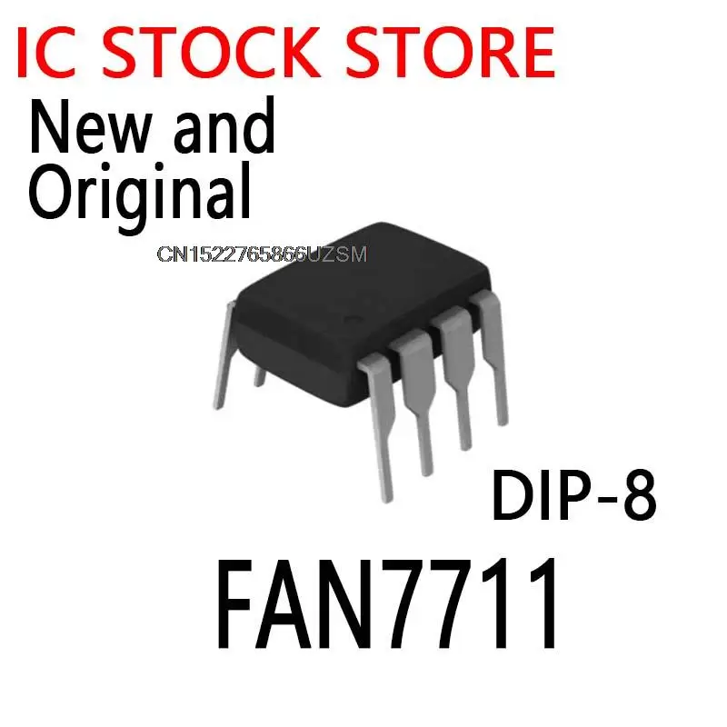 5PCS New and Original DIP-8 FAN7711N  FAN7711CP2 FAN7711