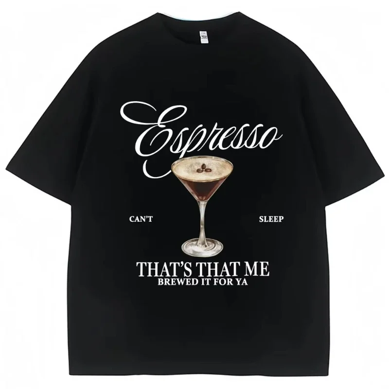 Fashion Sabrina Carpenter Espresso Martini Print T Shirt Aesthetic Men Women T-shirts Loose Casual Soft Cotton Tops Streetwear