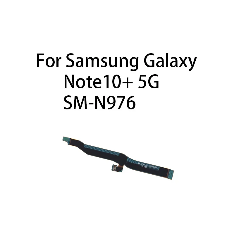 

Signal Antenna Main Board Motherboard Connector Flex Cable For Samsung Galaxy Note10 5G / Note10 Plus 5G SM-N976