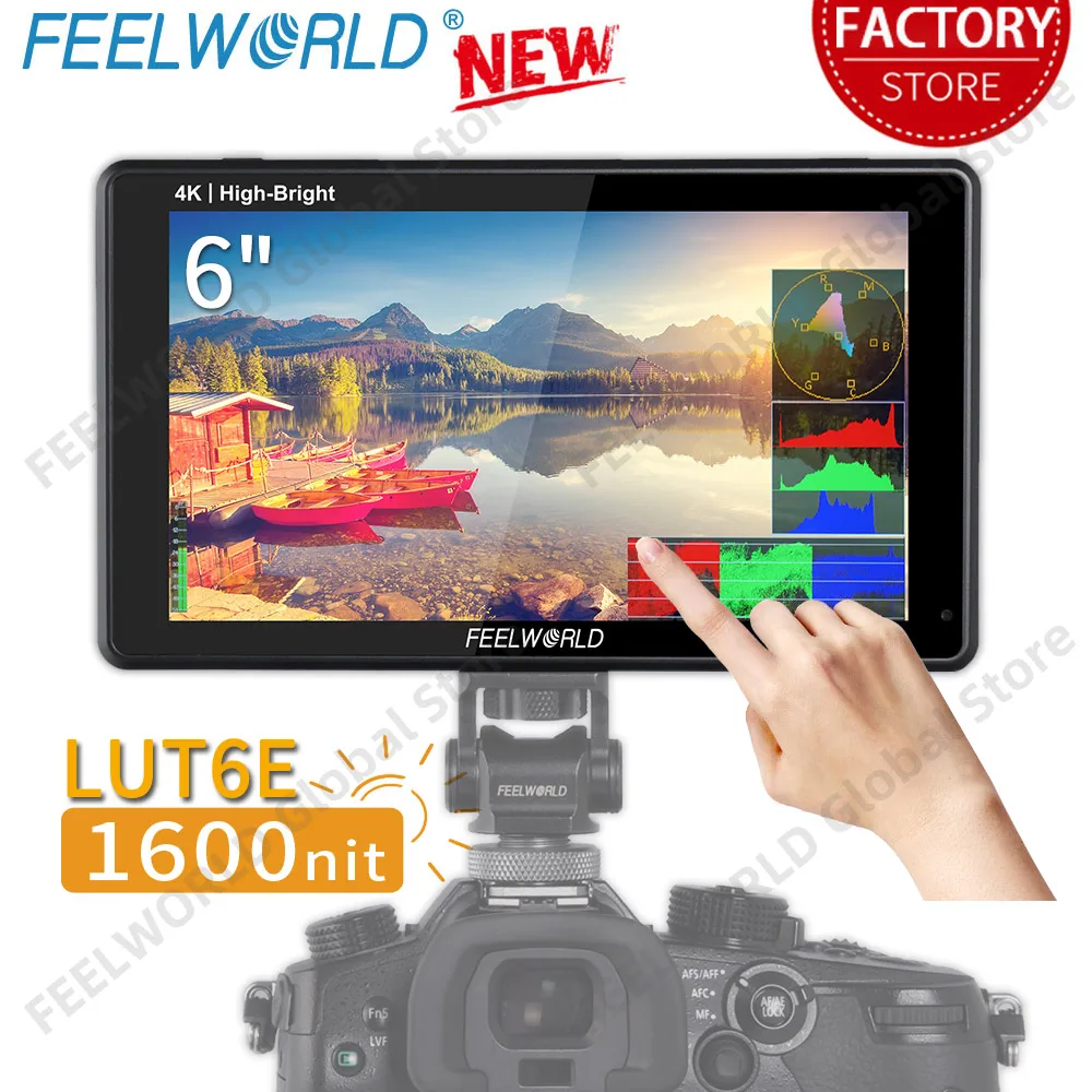 FEELWORLD LUT6E 6 Inch 1600nit Touch Screen Field Monitor Camere with Full HD IPS 1920x1080 4K HDMI In Out 3DLUT Waveform Vector