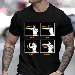 T-shirts for Men Per My Last Email Funny T-Shirt Office Job Sarcastic Jokes Workers Top Friends Family T Shirts Oworker Clothing