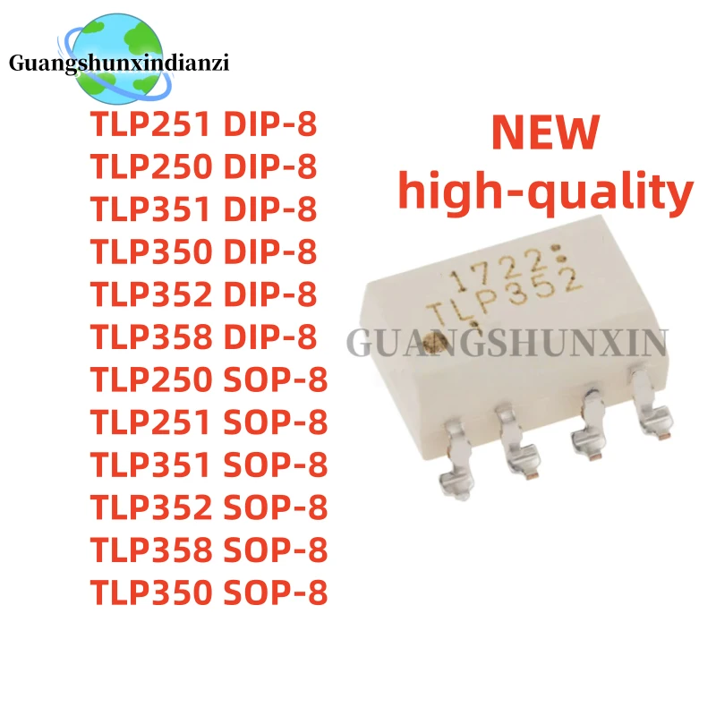 DIP-8/ SOP-8 10PCS/LOT NEW high-quality TLP250 TLP251 TLP351 TLP350 TLP358 TLP352 Best Quality In Stock