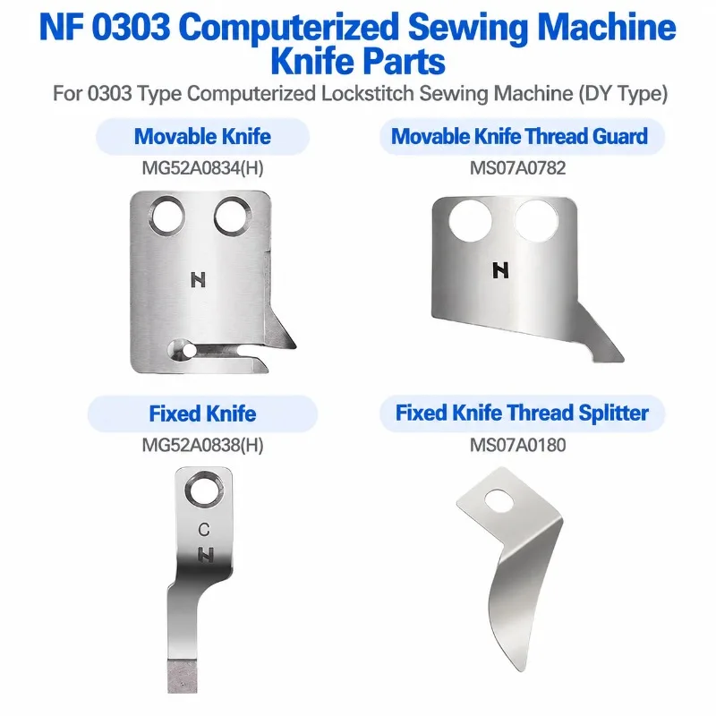 HENVOR NF 0303 Computerized Lockstitch Sewing Machine Fixed Knife Movable Knife Thread Trimmer Blade Wire Guard Splitter