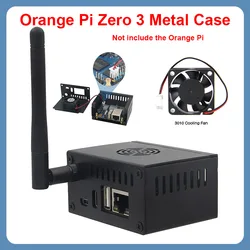 Orange Pi Zero 3 Metal Case Metal Case with Antenna Optional Fan & Heatsink for Orange Pi Zero 3 compatible Expansion board