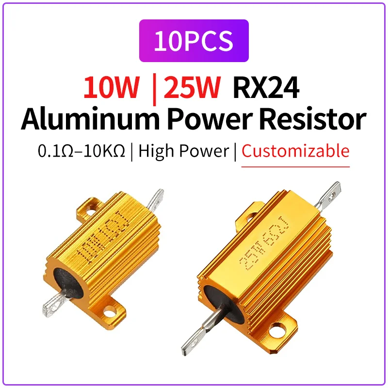 10PCS RX24 Aluminum Power Wirewound Resistor 10W 25W 0.1Ω–10KΩ Fixed Load Gold Shell for LED Motor Audio Test