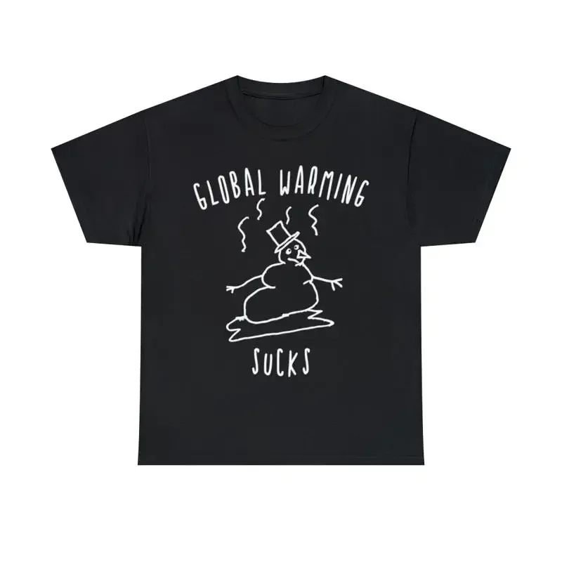 Global Warming Sucks T Shirt S 5Xl