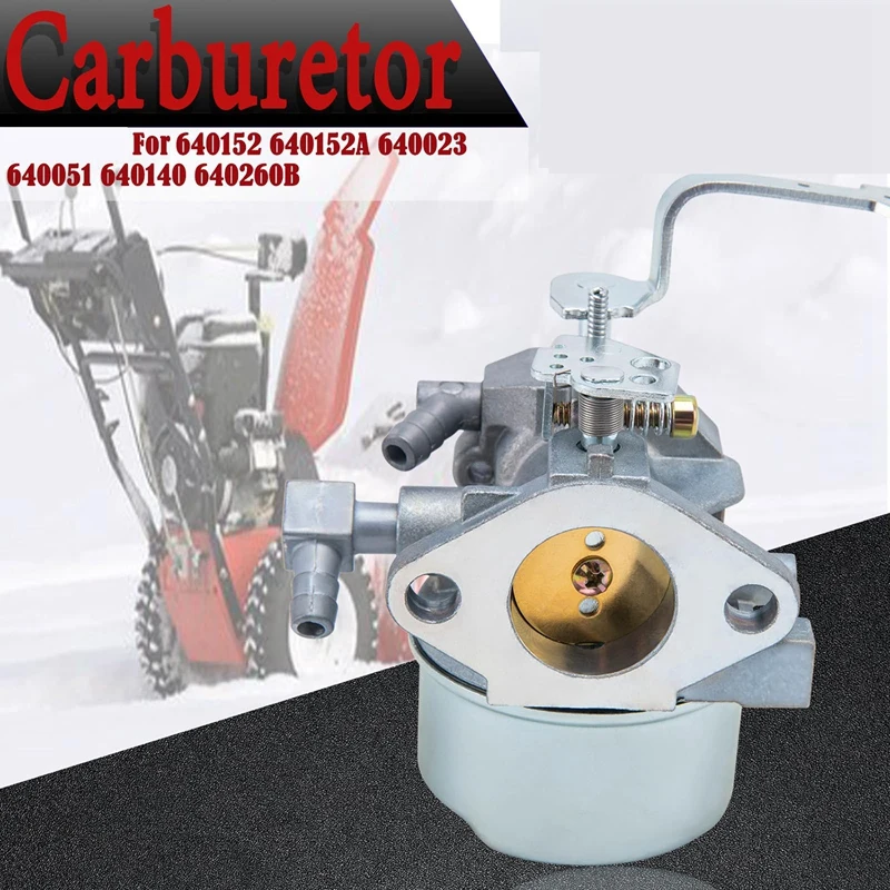 640152 Carburetor For Tecumseh 640152A 640023 640051 640140 640260B HM80 HM90 HM100 8-10 HP Engine Snow Blower Mower Durable