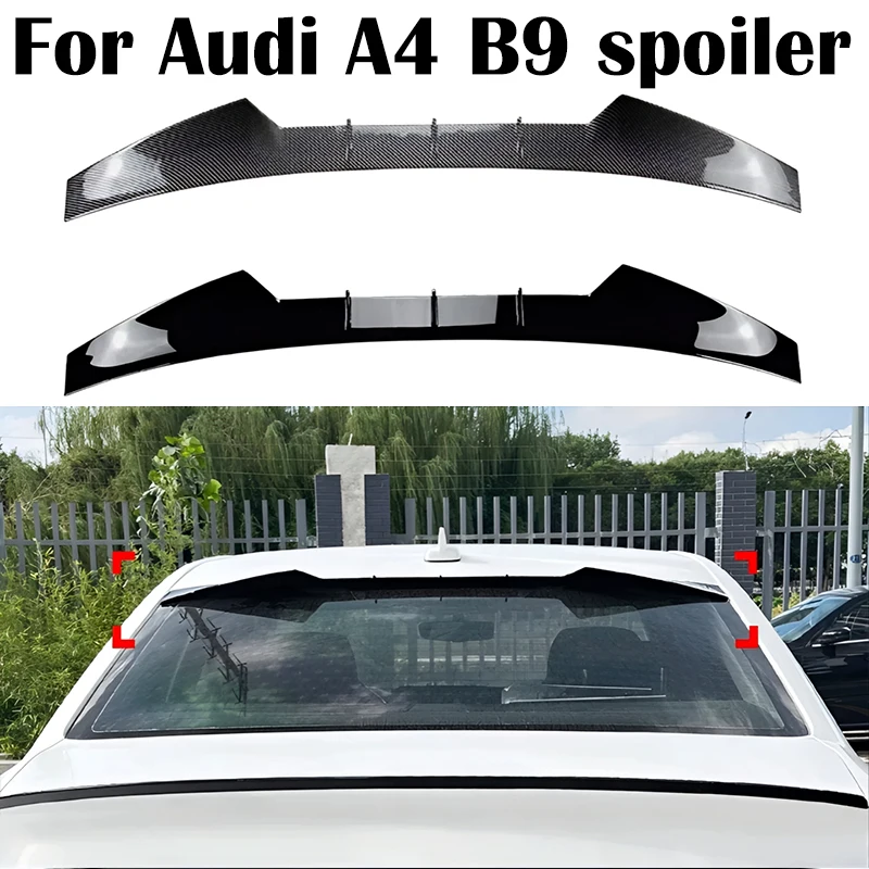

For Audi A4 B9 Sedan 2017-2024 High Quality ABS Plastics Car rear window top spoiler wings Airfoil Exterior parts Accessorie