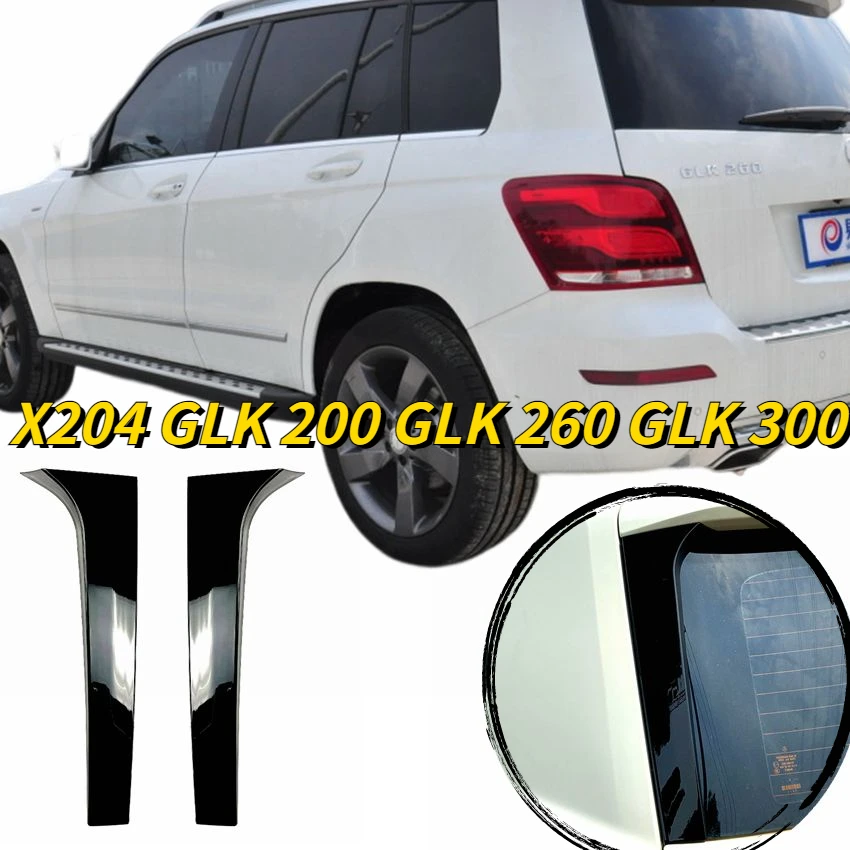 For Mercedes Benz GLK Class X204 GLK 200 GLK 260 GLK 300 2009-2015 Rear Window Splitter Spoiler Side Wing Cover Sticker