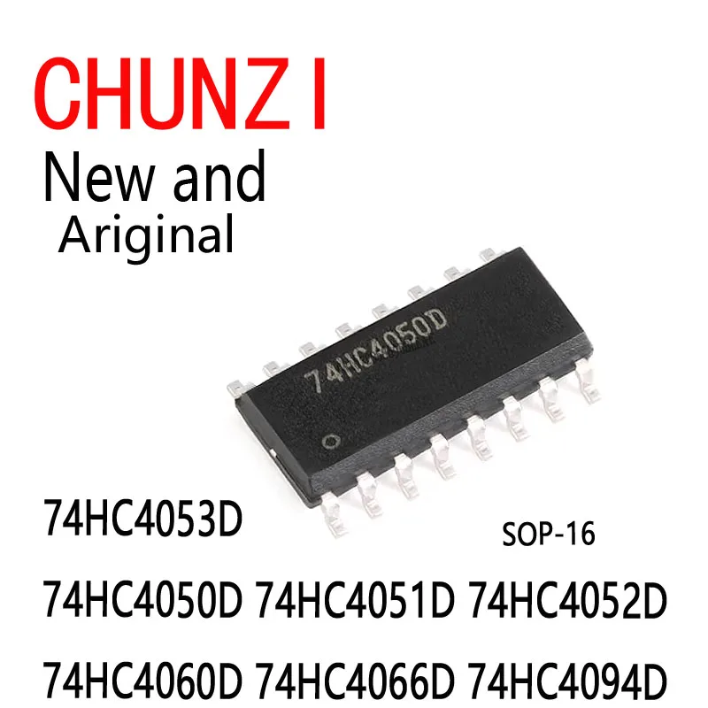 10Pcs New and Original SOP-16 74HC4053D 74HC4050D 74HC4051D 74HC4052D 74HC4060D 74HC4066D 74HC4094D 74HC125D 74HC244D 74HC245D