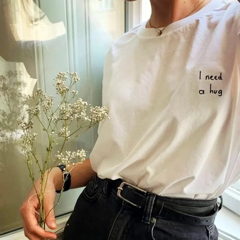 I Need A Hug Letters Embroidered White Cotton T Shirts Unisex Men Women Loose Casual Summer Outfits Street Fashion Slogan Tees