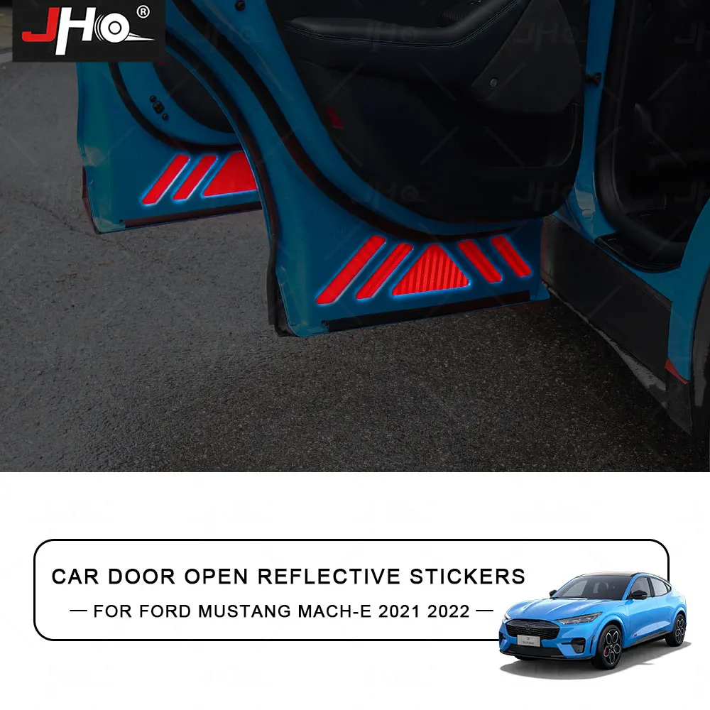 JHO Car Door Open Warning Reflective Sticker In Nights For Ford Mustang Mach-E 2021 2022 Accessories Red