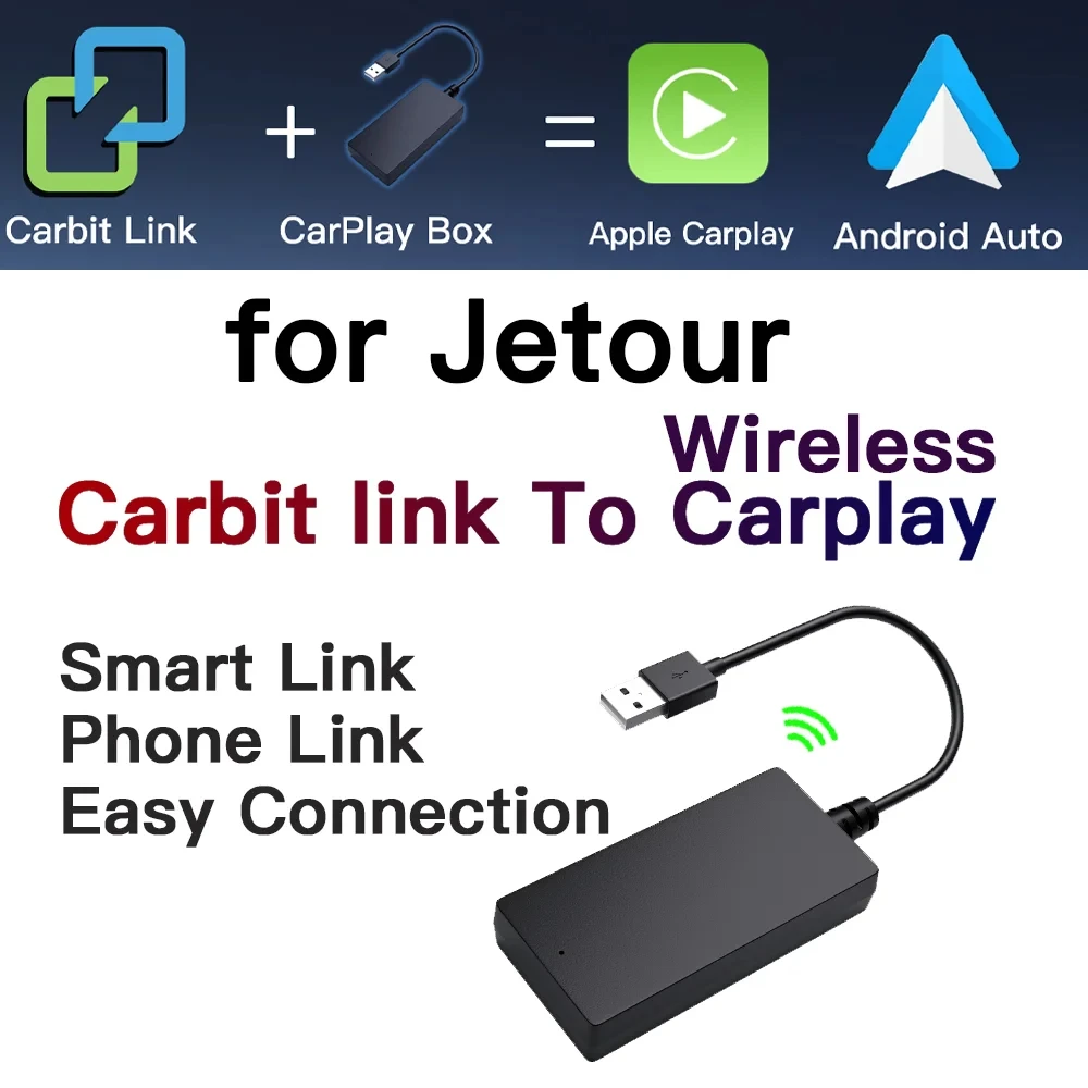 Wired Carbitlink Smartlink Phonelink Easy connect to Wireless CarPlay Android Auto adapter for Jetour Geely Chery Tiggo GAC