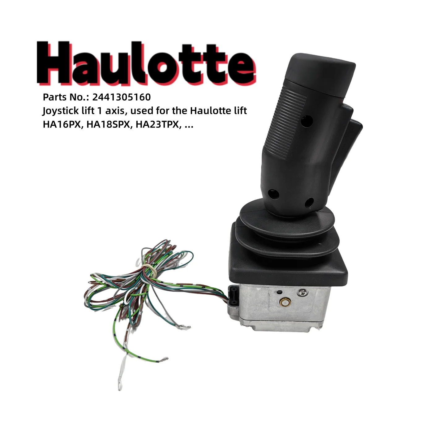 Haulotte Joystick lift 2441305160 Used for Haulotte lifts HA16PX, HA18SPX, HA23TPX, ...