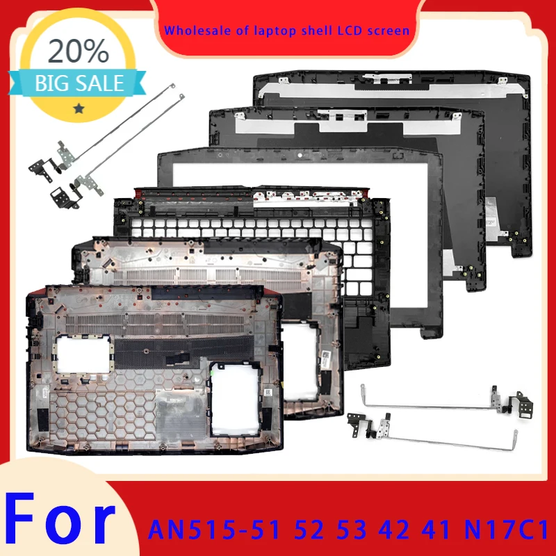 New Suitable for Nitro 5 AN515-42 AN515-41 AN515-52 AN515-51 AN515-53 laptop LCD screen top cover, screen frame, hinge frame