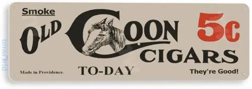 TIN SIGN Old Coon Cigars Tobacco Smoke Shop Bar Retro Tobacco Metal Decor B732