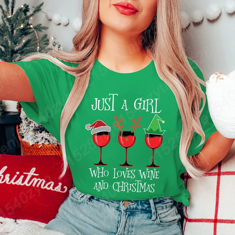 

Just A Girl Who Loves Wine And Christmas Print T-shirt Women Summer New Fashion Tees Casual Short Sleeve T-Shirt Pure Color Tops