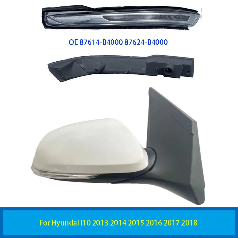 For Hyundai i10 2013 2014 2015 2016 2017 2018 auto parts rearview mirror turn signal OE 87614-B4000 87624-B4000 1PCS NEW