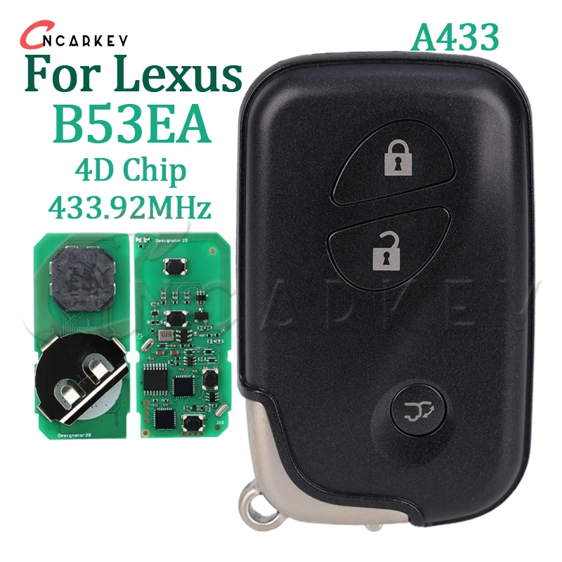 For Lexus LS460 GS ES 2005-2011 Keyless Go 3 Buttons Smart Remote Key 433.9Mhz 4D 67 Chip Board:A433 14AAC 89904-30311 B53EA