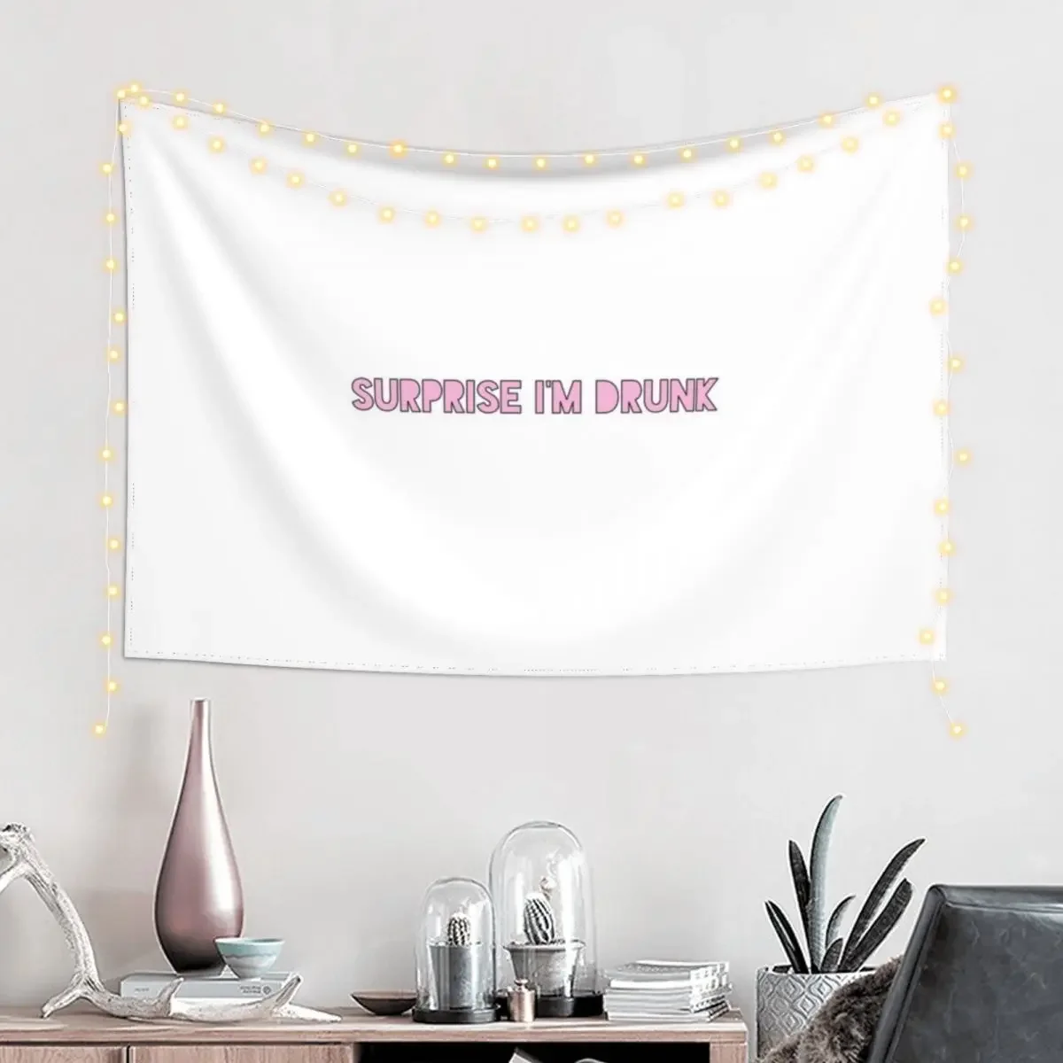 Surprise I'm Drunk Tapestry Wallpaper Bedroom Cute Room Decor Wall Hanging Decor Room Decoration Aesthetic Tapestry