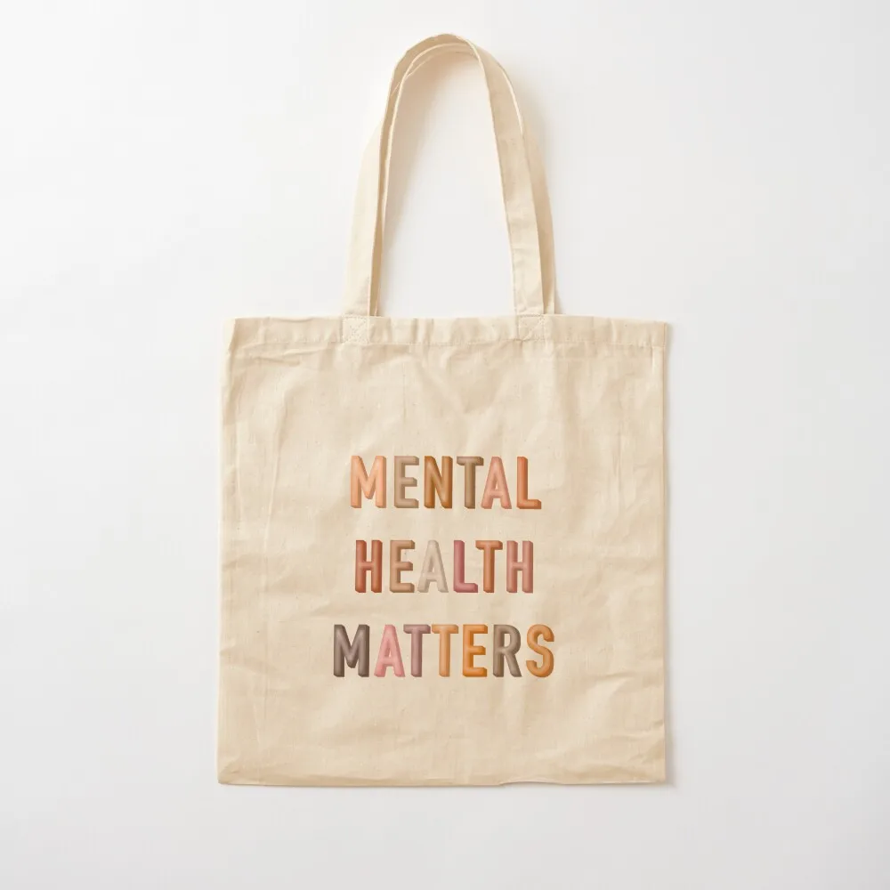 

Mental Health Matters Tote Bag Reusable bags large tote bag Shopping bags Canvas Tote Bag