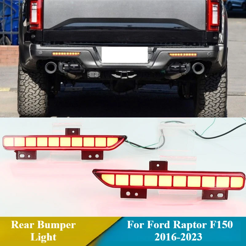 

For Ford Raptor F150 F-150 2016-2023 LED Rear Bumper Light Reflector DRL Yellow Dynamic Turn Singal Driving Brake Reversing Lamp