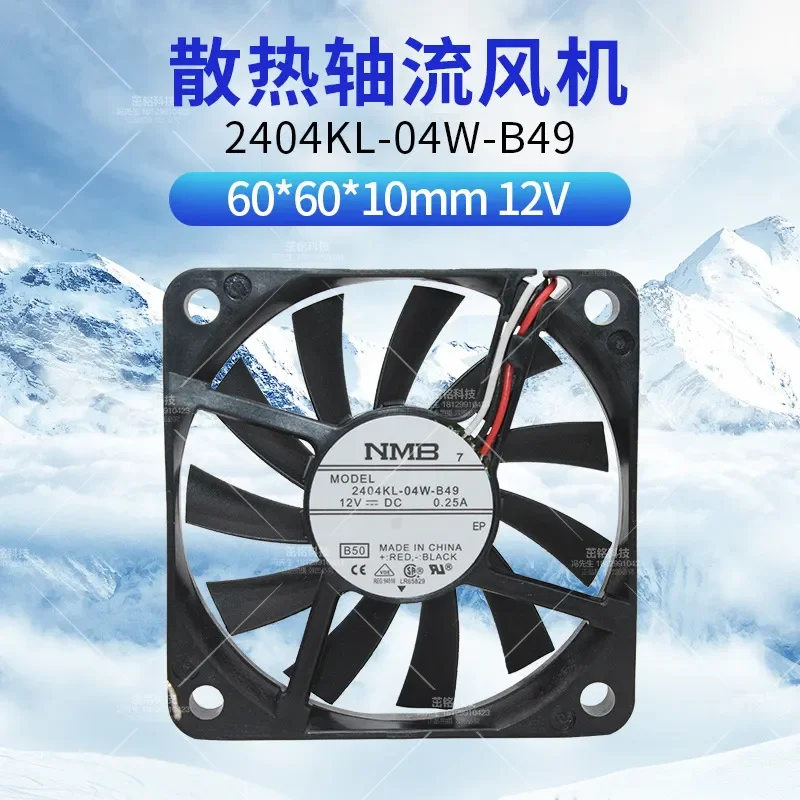 Original NMB 2404KL-04W-B49/B40 Cooling Fan for 12V 0.25A DC Fans, 60 x 60 x 10 mm 6010 Axial Fan