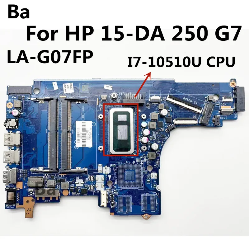 For HP 15-DA 250 G7 Laptop Motherboard Intel I7-10510U CPU Mainboard EPW50 LA-G07FP