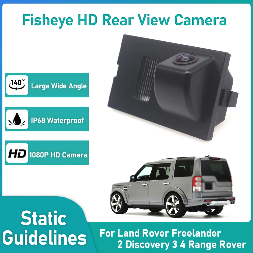 

140 Degree 1080x720P HD High quality RCA Vehicle Rear View Camera For Land Rover Freelander 2 Discovery 3 4 Range Rover Car