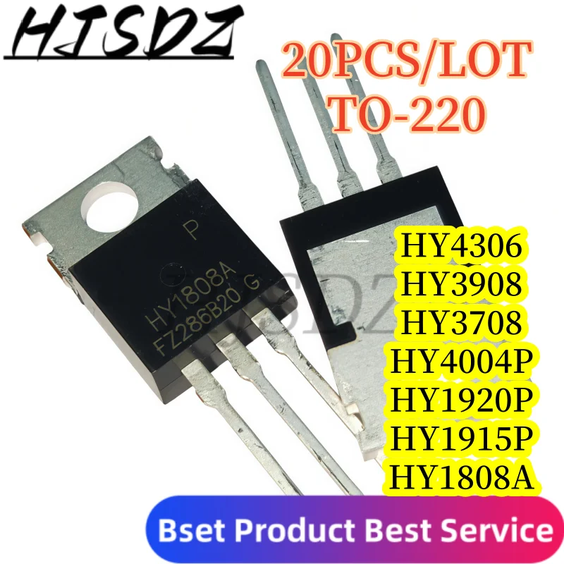 【20PCS/LOT】HY4004P HY3908 HY1915P HY1920P HY1808A HY4306 TO-220 Transistor de efecto de campo de alta potencia controlado por voltaje