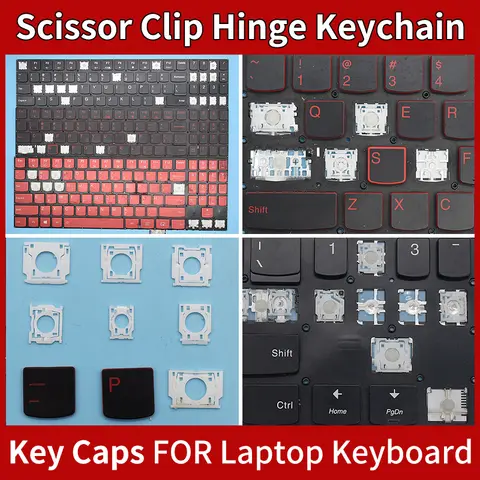 Replacement Keycaps Scissor Clip Hinge For Lenovo Legion Y530 Y530-15ICH Y540-15IRH PG0 Y7000 Keyboard Keychain