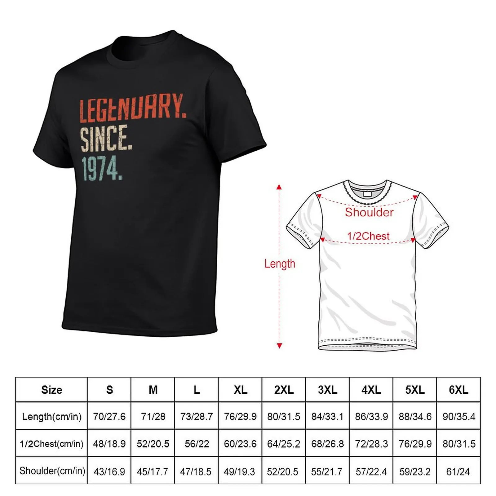Legendary Since 1974 46th Birthday Gift 46 Years Old Vintage 1974 T-Shirt customs design your own mens clothes