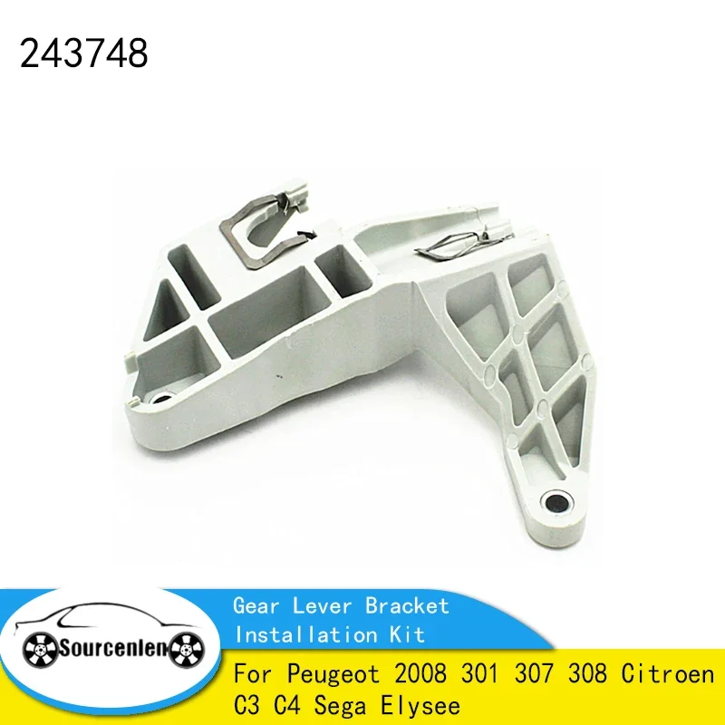 Gear Lever Bracket Installation Kit 243748 Used For Peugeot 2008 301 307 308 Citroen C3 C4 Sega Elysee