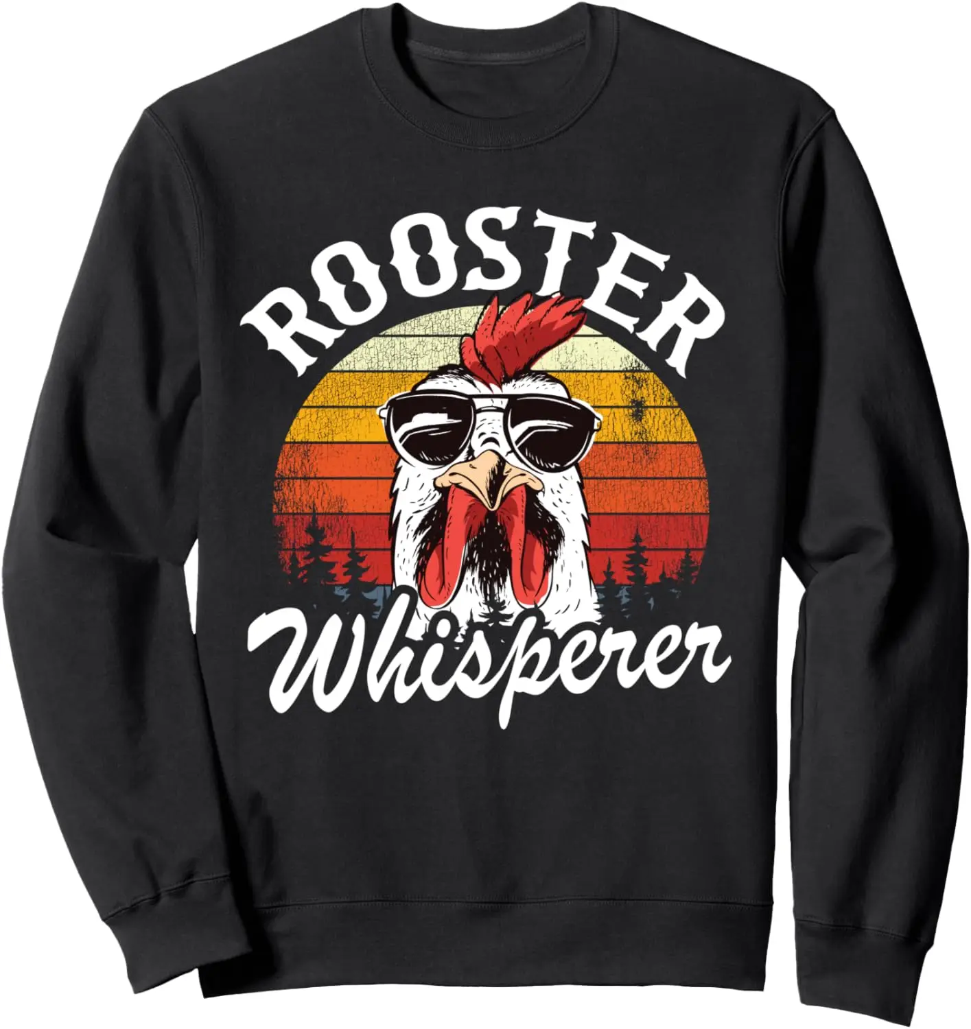 Funny Chicken Lovers Farmer Vintage Rooster Whisperer Sweatshirt