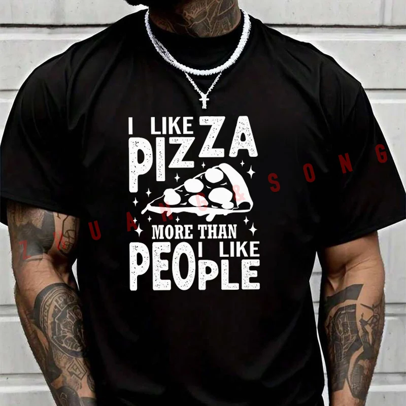 

Футболка с надписью «I Like Pizza More Than People» для мужчин, уличная одежда в стиле хип-хоп, унисекс, повседневные модные топы с короткими рукавами
