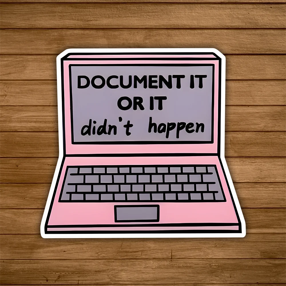 10 Stück Aufkleber „Document It Or It Did't Happen“, lustiger Krankenschwester-Aufkleber, inspirierende Arbeit, Vinyl-Aufkleber für Laptop, Wasserflaschen-Aufkleber