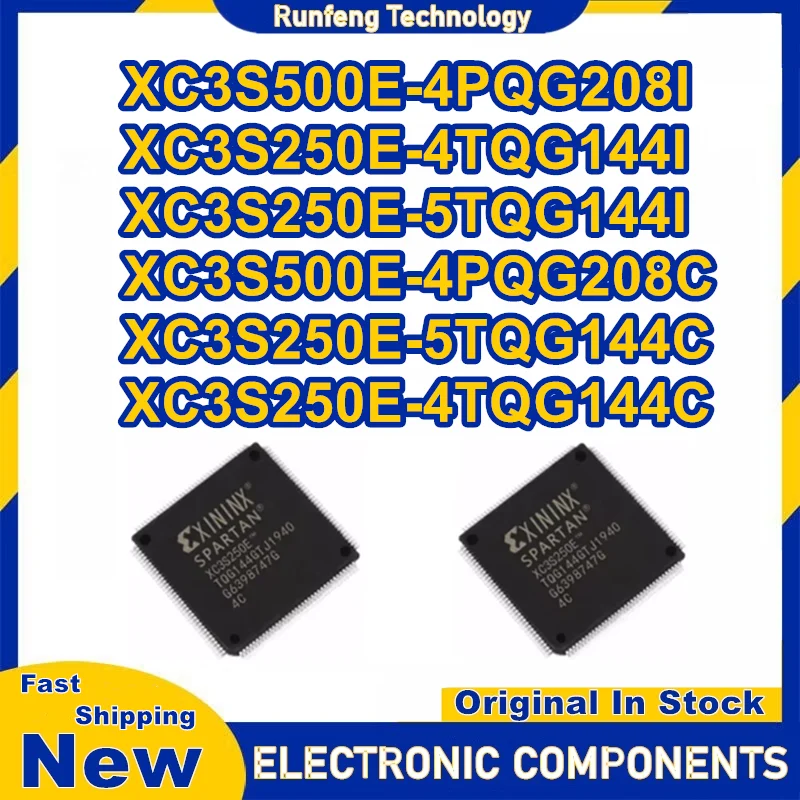 XC3S250E-4TQG144I XC3S250E-5TQG144I XC3S500E-4PQG208I XC3S500E-4PQG208C XC3S250E-5TQG144C XC3S250E-4TQG144Cใหม่เดิม