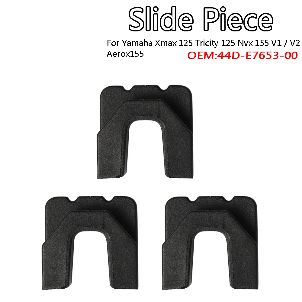 3pcs For Yamaha Xmax 125 Tricity 125 Nvx 155 V1/V2 Aerox155 44D-E7653-00 Pulley Slide Piece U Clip