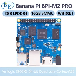 Banana PI BPI-M2 Pro Amlogic S905X3 Quad core Cortex-A55 Mali-G31 Demo Board 2GB LPDDR4 16GB eMMC With WiFi BT SBC Single Board