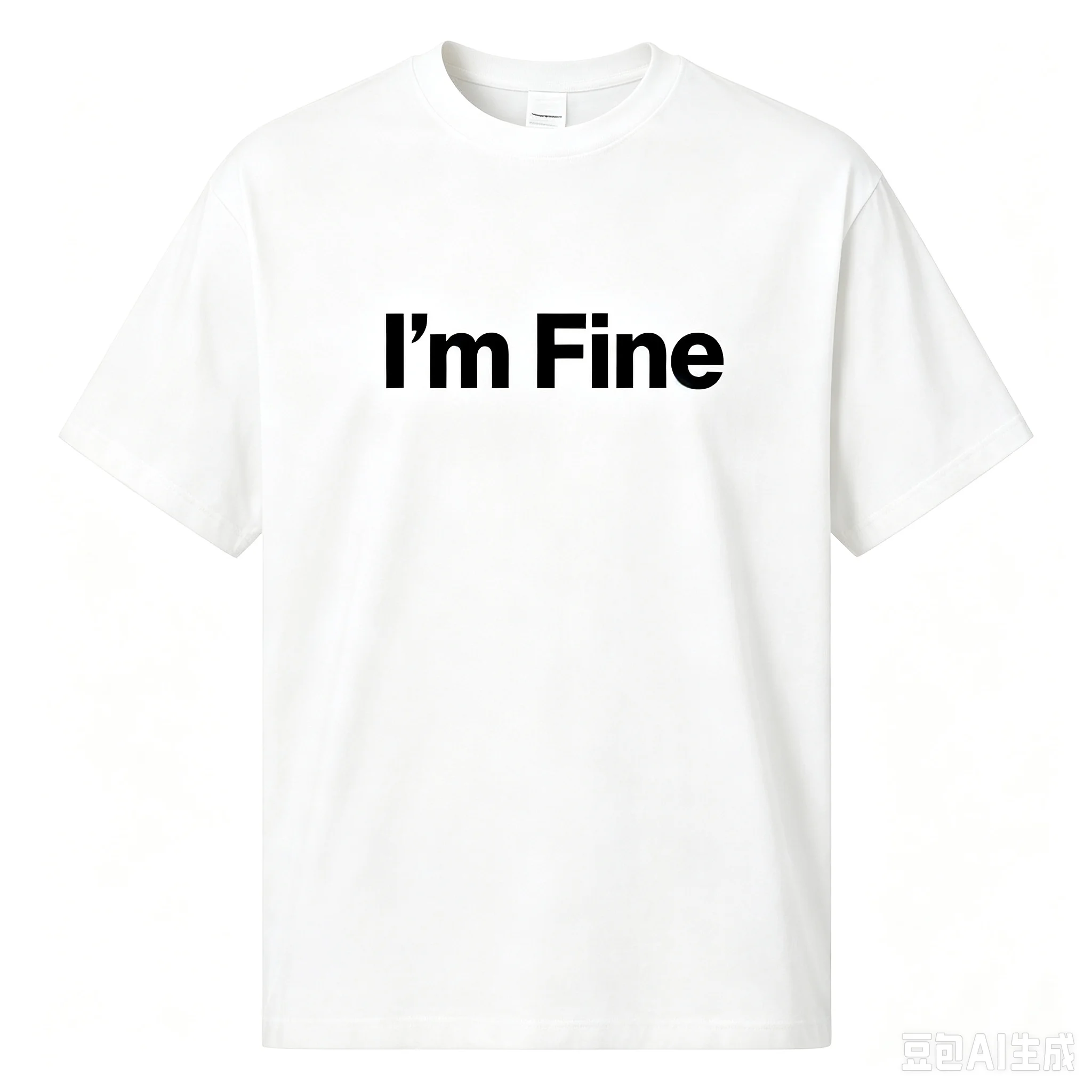 Funny I'm Fine Letter Print T Shirt Men Casual Humor Streetwear Crew Neck Tops