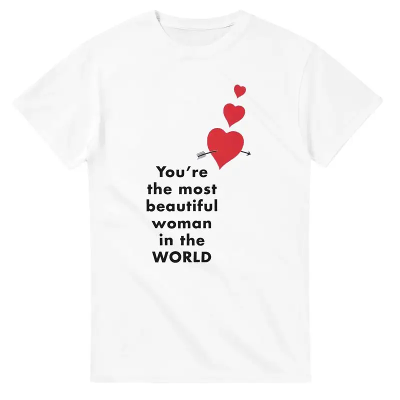 

You're The Most Beautiful Woman In World Heavyweight Crewneck T Shirt