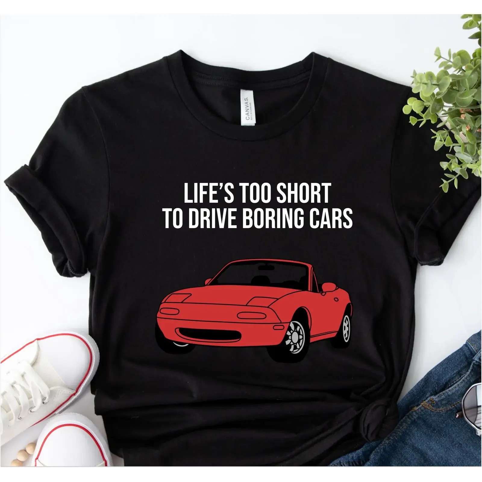 Funny Miata T Shirt Life amp 39 s Too Short To Drive Boring Cars vintage Washed Casual Stretched Breathable Versatile Soft